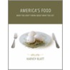 America's Food door Harvey Blatt