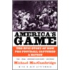America's Game door Michael Maccambridge