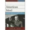 American Ideal door Paul M. Rego