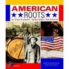 American Roots door Karen Lourie Blanchard