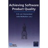 Achieving software product quality