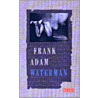 Waterman by F. Adam