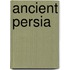 Ancient Persia