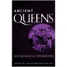 Ancient Queens by Sarah Milledge Nelson