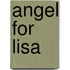 Angel For Lisa