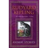 Animal Stories door Rudyard Kilpling