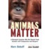Animals Matter