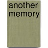 Another Memory by Pamela Ridley
