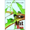 Ant On The Run by Jan Cookson
