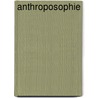Anthroposophie by Rudolf Steiner