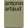 Antonin Artaud door Lee Jamieson