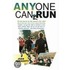 Anyone Can Run