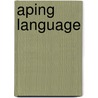 Aping Language door Joel Wallman