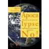 Apocalypse No! door Bjorn Lomborg