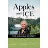 Apples And Ice by Louise Richie Kunkle
