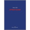Apprenticeship by Peter Gill