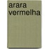 Arara Vermelha