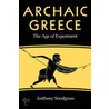 Archaic Greece by Anthony M. Snodgrass