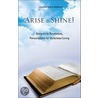 Arise & Shine! by Justine Marie Nettleton