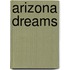 Arizona Dreams