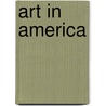 Art in America by Samuel Greene Wheeler Benjamin