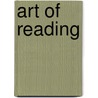 Art of Reading door Daniel Staniford