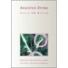 Assisted Dying door Sheila McLean