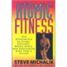 Atomic Fitness door Steve Michalik