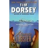 Atomic Lobster by Tim Dorsey