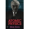 Atomic Physics door R.J. Blin-Stoyle
