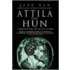 Attila The Hun