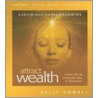 Attract Wealth door Kelly Howell