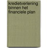 Kredietverlening binnen het financiele plan door C.B. Baard