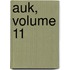 Auk, Volume 11