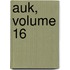 Auk, Volume 16