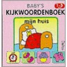 Baby's kijkwoordenboek door Onbekend