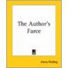 Author's Farce door Henry Fielding
