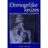 Onmogelijke keuzes