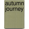 Autumn Journey door Priscilla Cummings
