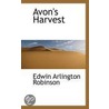 Avon's Harvest door Edwin Arlington Robinson