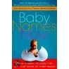 Baby Names Now door Pamela Redmond Satran
