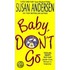 Baby, Don't Go