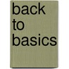 Back to Basics door John Riley