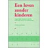 Een leven zonder kinderen