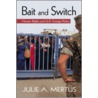 Bait & Switch? by Julie Mertus