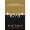 Balanced Brand by Julie Kendrick