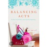 Balancing Acts door Zoe Fishman