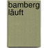Bamberg läuft