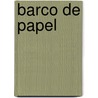 Barco de Papel by Julia Friese
