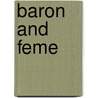 Baron And Feme door Anonymous Anonymous